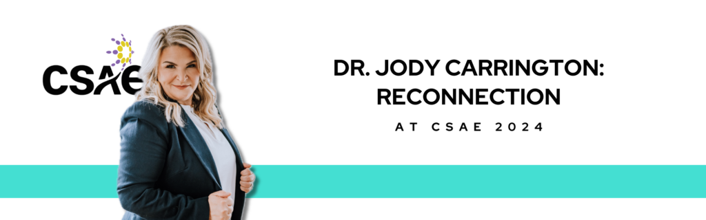 Dr. Jody Carrington Receives a Standing Ovation at CSAE 2024 – Nov 2024