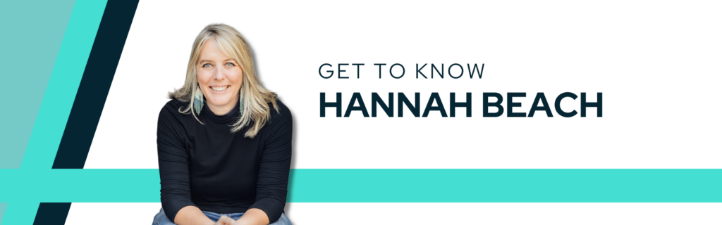 Decorative banner featuring a headshot cutout of Hannah Beach next to a title that says "Get to Know Hannah Beach".